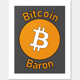 Bitcoin Baron Posters and Art